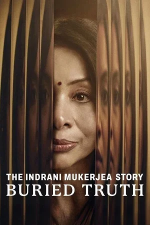 The indrani mukerjea story buried truth - VEGAMovies, Vegamovies nl