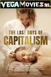 The last days of capitalism - VEGAMovies, Vegamovies nl