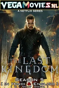 The last kingdom season 5 - VEGAMovies, Vegamovies nl