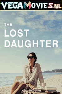 The lost daughter - VEGAMovies, Vegamovies nl