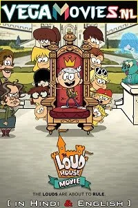 The loud house hindi dubbed - VEGAMovies, Vegamovies nl