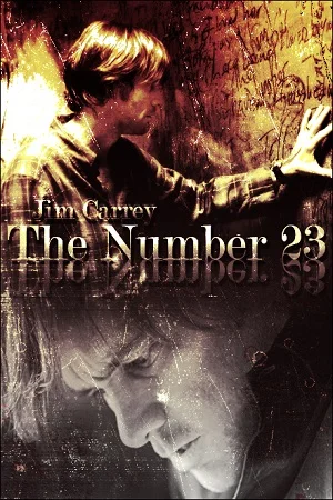 The number 23 2007 poster - VEGAMovies, Vegamovies nl