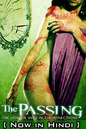 The passing 2011 hindi dubbed vegamovies