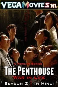 The penthouse war in life hindi dubbed - VEGAMovies, Vegamovies nl