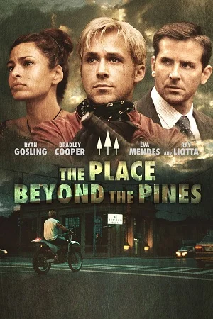 The place beyond the pines 2012 poster - VEGAMovies, Vegamovies nl