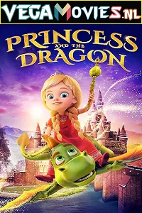 The princess and the dragon 2018 - VEGAMovies, Vegamovies nl