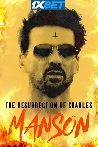 The resurrection of charles manson