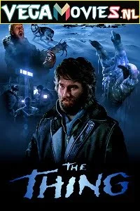 The thing 1982 hindi poster - VEGAMovies, Vegamovies nl