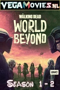 The walking dead world beyond season 2 - VEGAMovies, Vegamovies nl