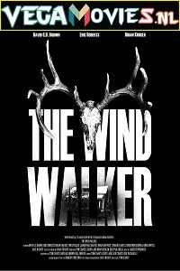 The wind walker 2020 poster - VEGAMovies, Vegamovies nl