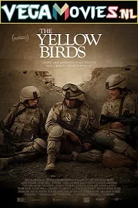 The yellow birds 2017 - VEGAMovies, Vegamovies nl