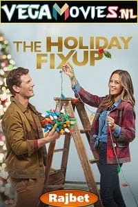 The.holiday.fix_.up_.2021 - VEGAMovies, Vegamovies nl