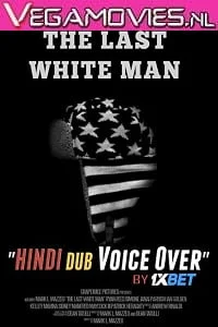 The.last_.white_.man_.2020 dub - VEGAMovies, Vegamovies nl