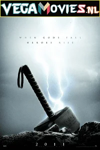 Thor 2011 movie poster - VEGAMovies, Vegamovies nl