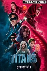 Titans s04 vegamovies poster - VEGAMovies, Vegamovies nl