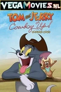 Tom and jerry cowboy up - VEGAMovies, Vegamovies nl