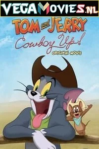 Tom and jerry cowboy up - VEGAMovies, Vegamovies nl