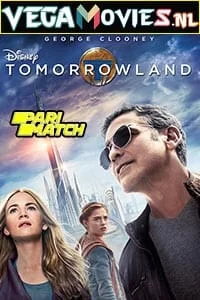 Tomorrowland - VEGAMovies, Vegamovies nl