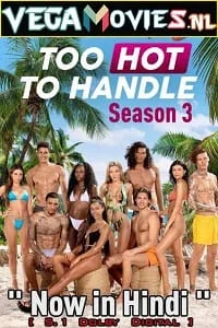 Too hot to handle 3 netflix - VEGAMovies, Vegamovies nl