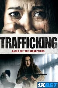 Trafficking