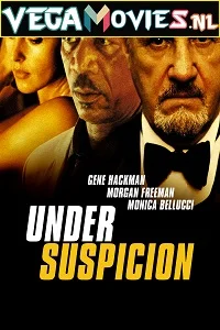 Under suspicion - VEGAMovies, Vegamovies nl