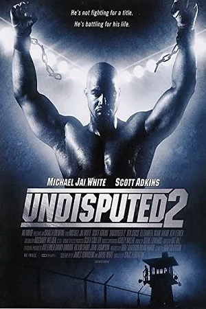 Undisputed 2 last man standing hindi - VEGAMovies, Vegamovies nl