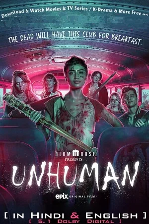 Unhuman 2022 poster - VEGAMovies, Vegamovies nl