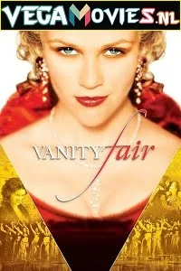 Vanity fair movie dual audio download 480p 720p - VEGAMovies, Vegamovies nl