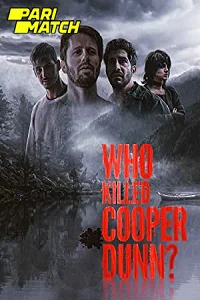 Who killed cooper dunn - VEGAMovies, Vegamovies nl