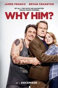 Why him - VEGAMovies, Vegamovies nl