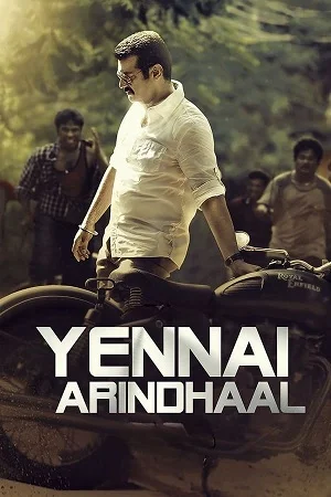 Yennai arindhaal - VEGAMovies, Vegamovies nl