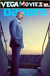 Ballers 1 5 hd - VEGAMovies, Vegamovies nl