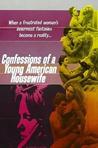 Confessions_of_a_young_american_housewife movie poster - VEGAMovies, Vegamovies nl