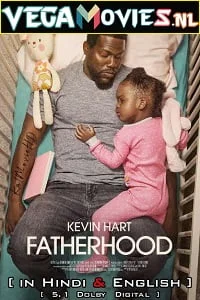 Fatherhood 2021 hindi dubbed - VEGAMovies, Vegamovies nl