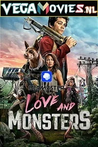 Loveandmonsters - VEGAMovies, Vegamovies nl