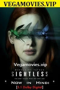 Sightless hindi dubbed movie - VEGAMovies, Vegamovies nl